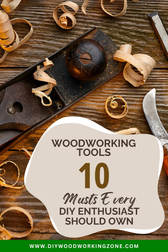 Woodworking Tools